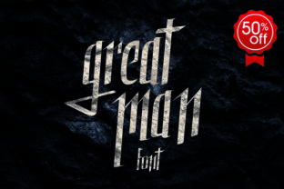 Great Man Font: Bold Display Type for Campaigns